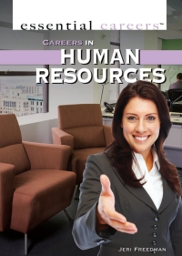صورة الغلاف: Careers in Human Resources: 9781477717912