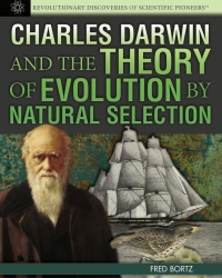 Cover image: Charles Darwin and the Theory of Evolution by Natural Selection: 9781477718025