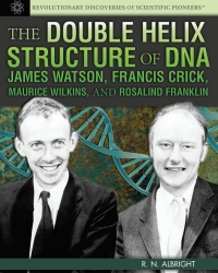 Imagen de portada: The Double Helix Structure of DNA: 9781477718094