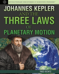 Omslagafbeelding: Johannes Kepler and the Three Laws of Planetary Motion: 9781477718056