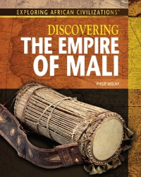 Omslagafbeelding: Discovering the Empire of Mali: 9781477718834