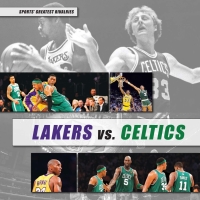 表紙画像: Lakers vs. Celtics 9781477727850