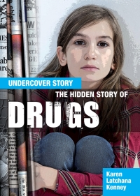 Cover image: The Hidden Story of Drugs 9781477728031