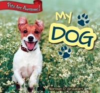 Cover image: My Dog 9781477728642