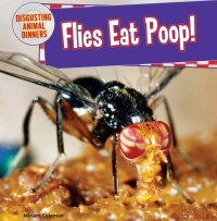 表紙画像: Flies Eat Poop!: 9781477728857