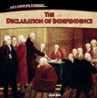 صورة الغلاف: The Declaration of Independence 9781477728949