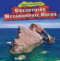 Cover image: Unearthing Metamorphic Rocks 9781477729021