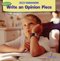 Cover image: How to Write an Opinion Piece 9781477729069