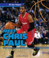 表紙画像: Chris Paul: Basketball’s CP3 9781477729120