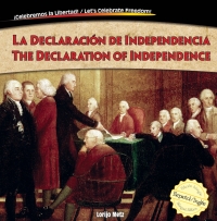 Imagen de portada: La Declaración de Independencia / The Declaration of Independence 9781477732465