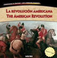 Imagen de portada: La revolución americana / The American Revolution 9781477732489