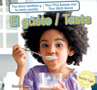 صورة الغلاف: El gusto / Taste 9781477732748