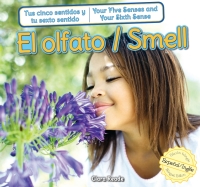 Imagen de portada: El olfato / Smell 9781477732779