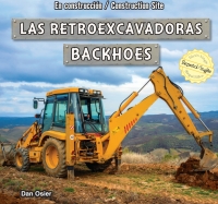 表紙画像: Las retroexcavadoras / Backhoes 9781477732861