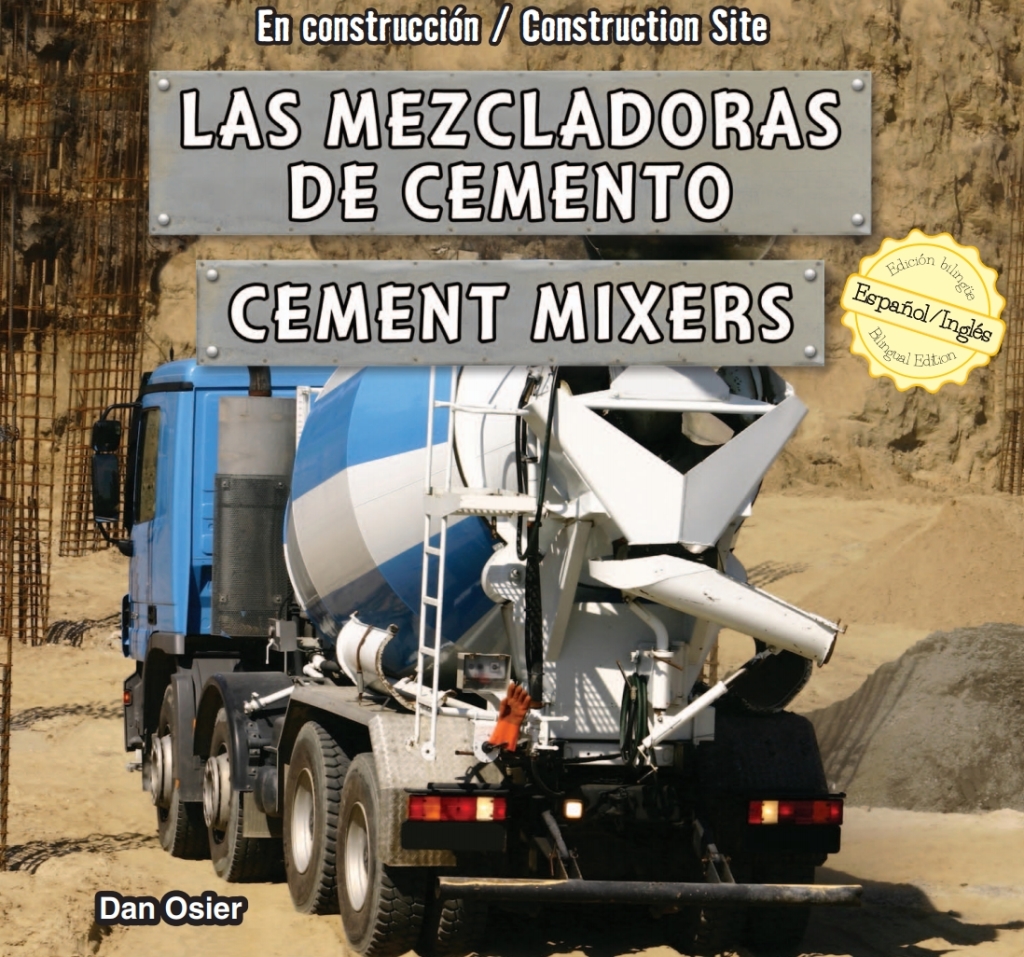 Las mezcladoras de cemento / Cement Mixers