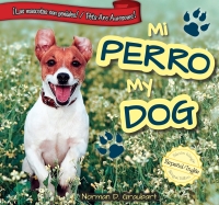 表紙画像: Mi perro / My Dog 9781477733011