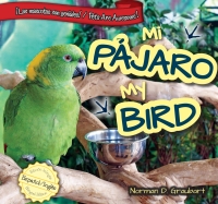 Cover image: Mi pájaro / My Bird 9781477733103