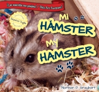 表紙画像: Mi hámster / My Hamster 9781477733134