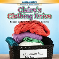 Cover image: Claire's Clothing Drive 9781477746332