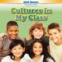 Imagen de portada: Cultures in My Class 9781477748312