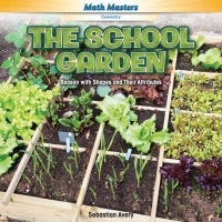 Cover image: The School Garden 9781477748756