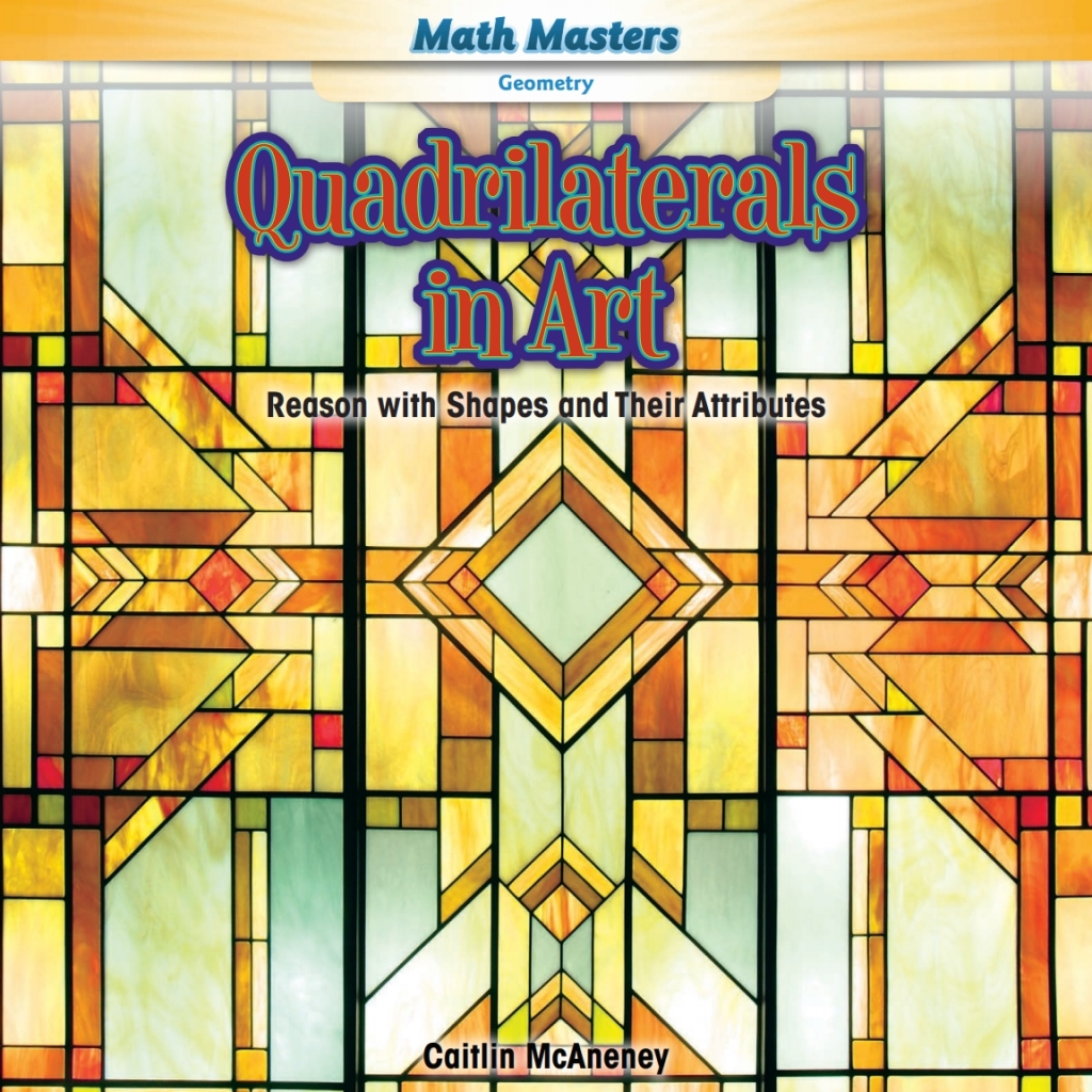 Quadrilaterals in Art Reason with Shapes and Their Attributes