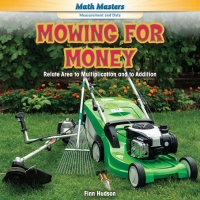 Imagen de portada: Mowing for Money 9781477748916