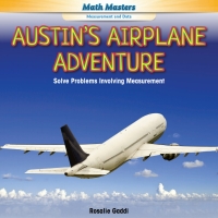 Omslagafbeelding: Austin's Airplane Adventure 9781477749159