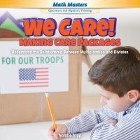 Imagen de portada: We Care! Making Care Packages 9781477749555