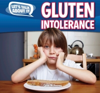 Imagen de portada: Gluten Intolerance 9781477757895