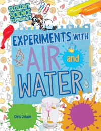 Imagen de portada: Experiments with Air and Water 9781477757932