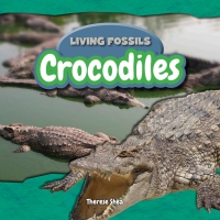 Imagen de portada: Crocodiles 9781477758205