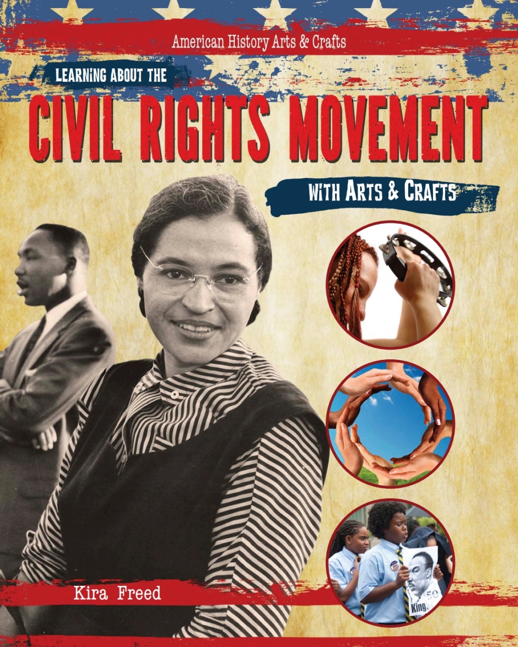 Learning About the Civil Rights Movement with Arts & Crafts