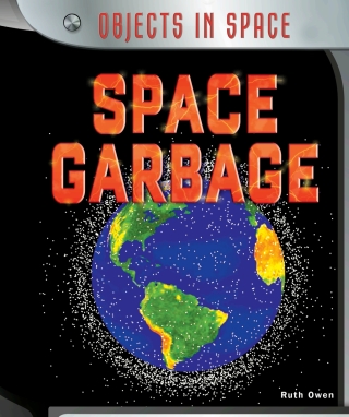 Cover image: Space Garbage 9781477758663