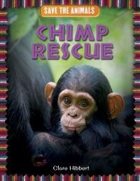 Imagen de portada: Chimp Rescue 9781477758953