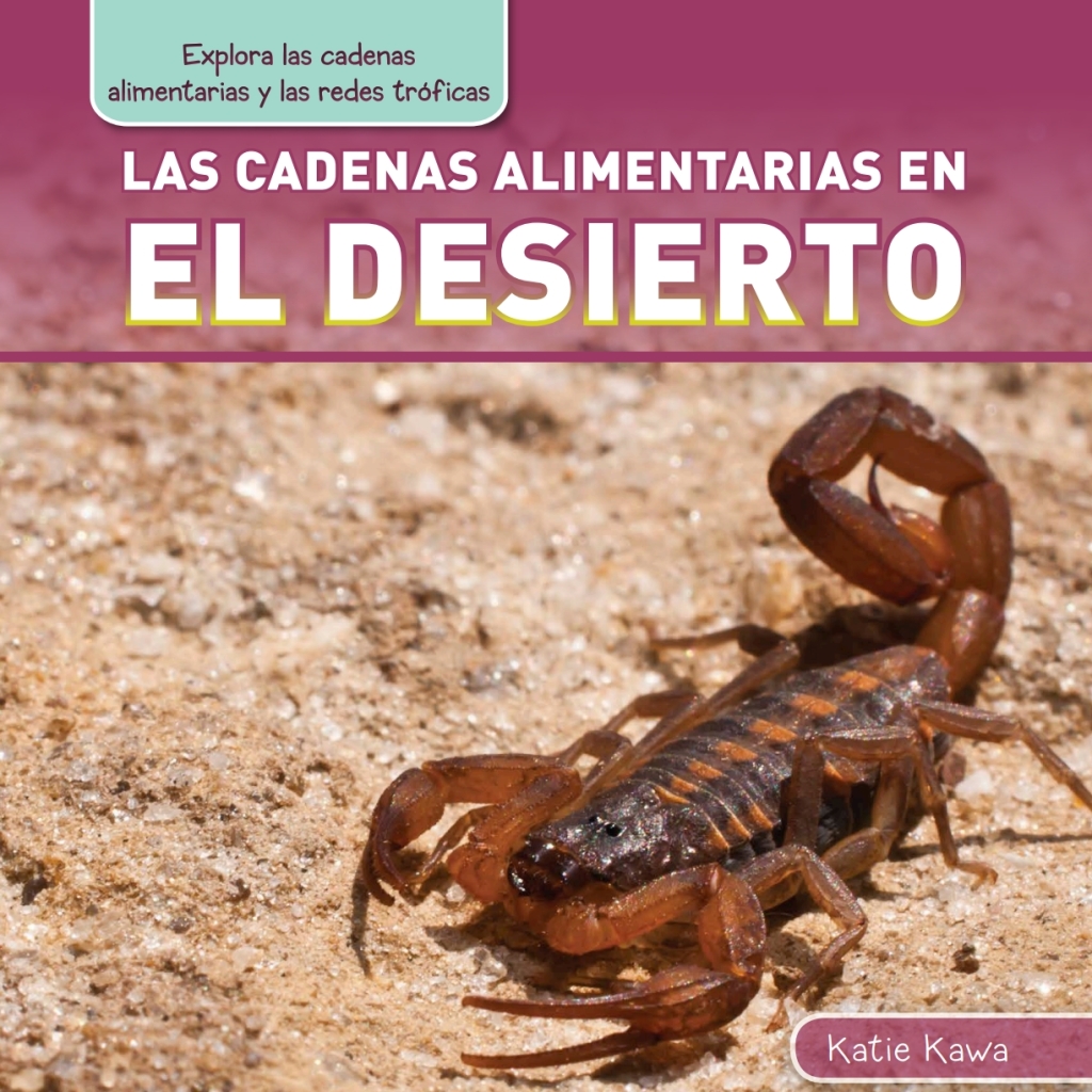 Las cadenas alimentarias en el desierto (Desert Food Chains)