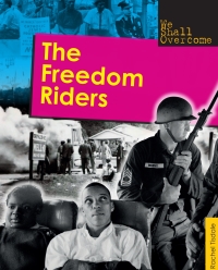 صورة الغلاف: The Freedom Riders 9781477760611