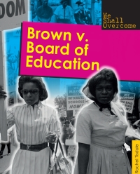 Imagen de portada: Brown v. Board of Education 9781477760734