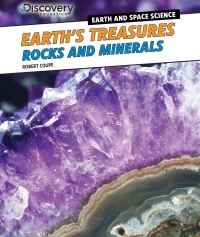Cover image: Earth’s Treasures: Rocks and Minerals 9781477761700