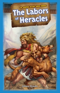 صورة الغلاف: The Labors of Heracles 9781477762240