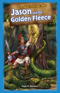 Cover image: Jason and the Golden Fleece 9781477762288