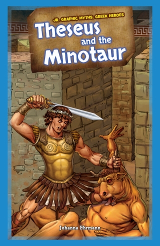 Cover image: Theseus and the Minotaur 9781477762363