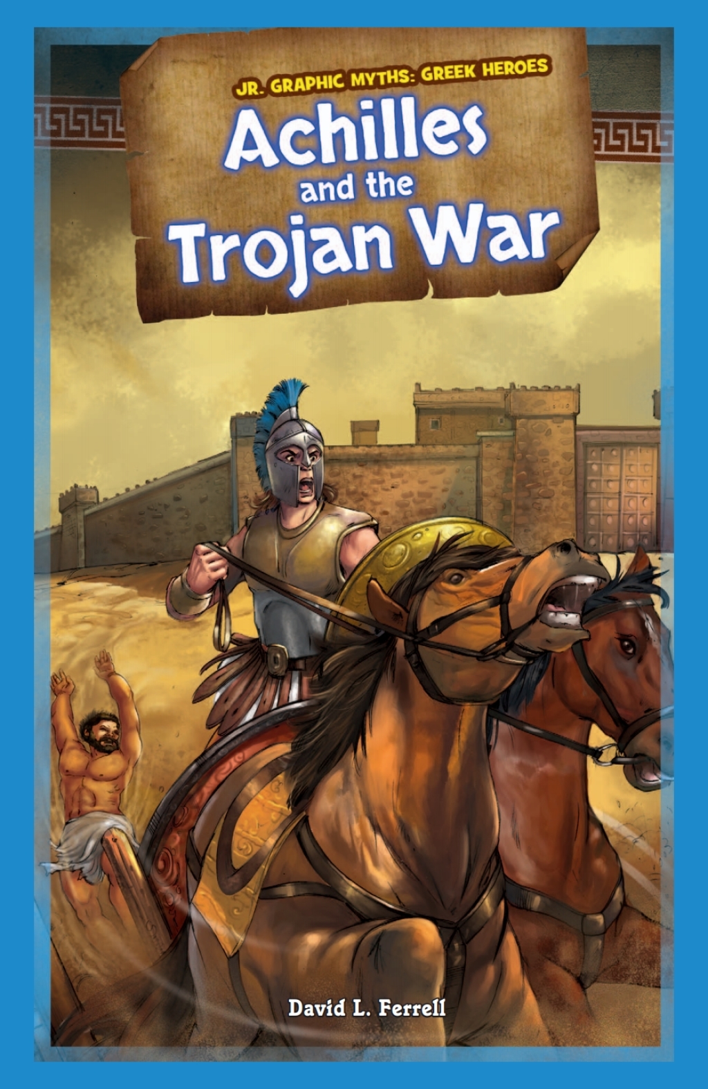 Achilles and the Trojan War