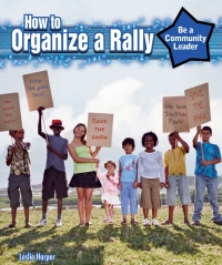 Cover image: How to Organize a Rally 9781477766934