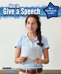 صورة الغلاف: How to Give a Speech 9781477766972