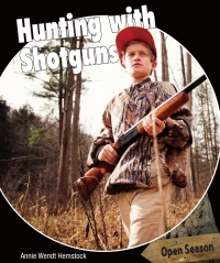 صورة الغلاف: Hunting with Shotguns 9781477767054