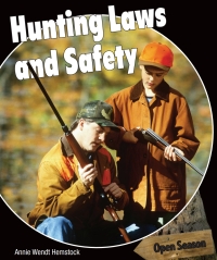صورة الغلاف: Hunting Laws and Safety 9781477767252