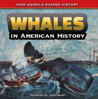 Imagen de portada: Whales in American History 9781477767733