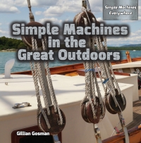 Imagen de portada: Simple Machines in the Great Outdoors 9781477768372