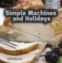 Imagen de portada: Simple Machines and Holidays 9781477768419